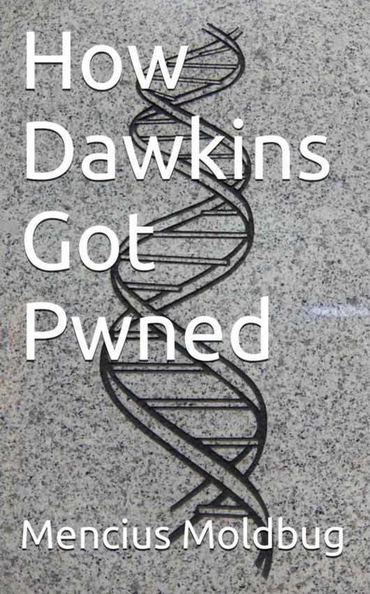 How Dawkins Got Pwned